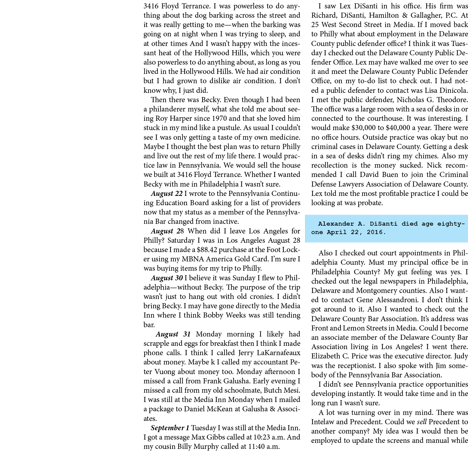 3416 Floyd Terrance. I was powerless to do anything about the dog barking across the street and it was really getting...