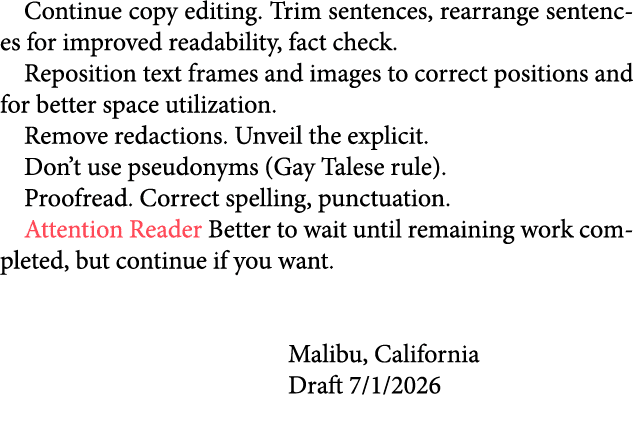 Continue copy editing. Trim sentences, rearrange sentences for improved readability, fact check. Reposition text fram...