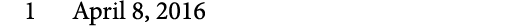 1 April 8, 2016