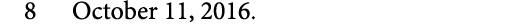 8 October 11, 2016.