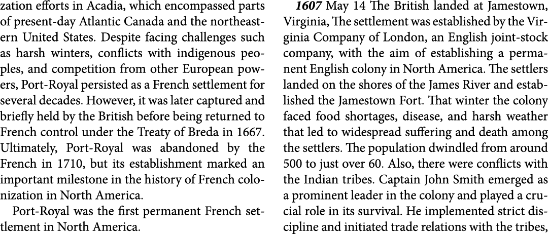 zation efforts in Acadia, which encompassed parts of present day Atlantic Canada and the northeastern United States. ...