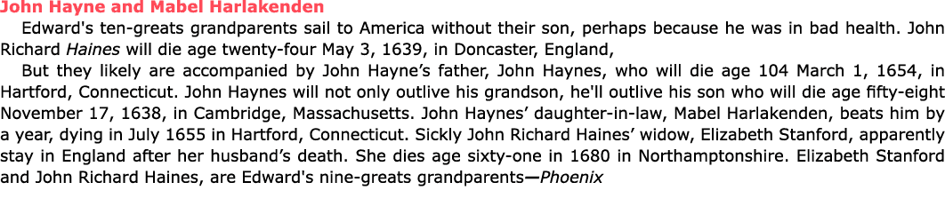 John Hayne and ﻿﻿Mabel Harlakenden Edward's ten greats grandparents sail to ﻿America without their son, perhaps becau...