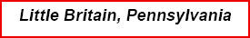 Little Britain, Pennsylvania