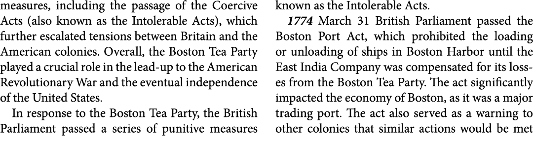 measures, including the passage of the Coercive Acts (also known as the Intolerable Acts), which further escalated te...