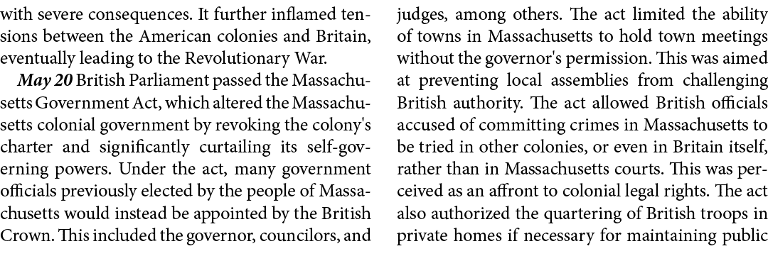 with severe consequences. It further inflamed tensions between the American colonies and Britain, eventually leading ...
