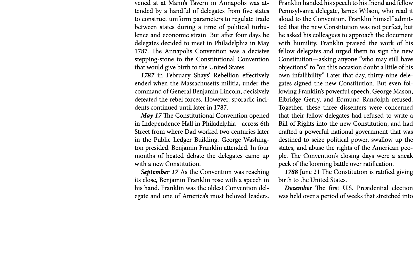 vened at at ﻿Mann’s Tavern in Annapolis was attended by a handful of delegates from five states to construct uniform ...