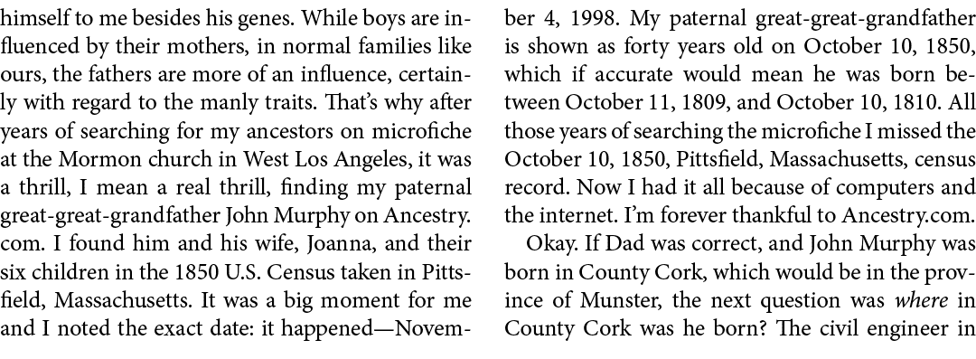 himself to me besides his genes. While boys are influenced by their mothers, in normal families like ours, the father...