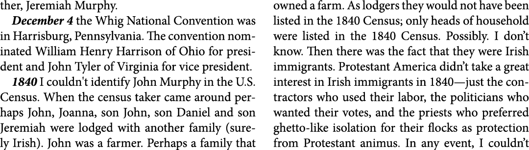 ther, Jeremiah ﻿Murphy. December 4 the ﻿Whig National Convention was in ﻿Harrisburg, Pennsylvania. The convention nom...
