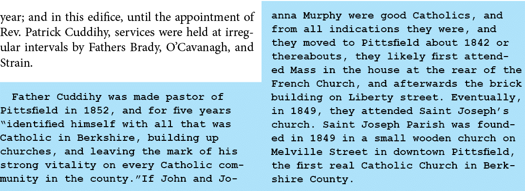 year; and in this edifice, until the appointment of Rev. ﻿Patrick Cuddihy, services were held at irregular intervals ...