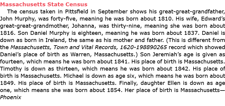 Massachusetts State Census The census taken in ﻿Pittsfield in September shows his great great grandfather, ﻿﻿﻿John ﻿...