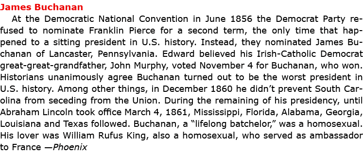 James Buchanan At the Democratic National Convention in June 1856 the Democrat Party refused to nominate ﻿﻿Franklin ...