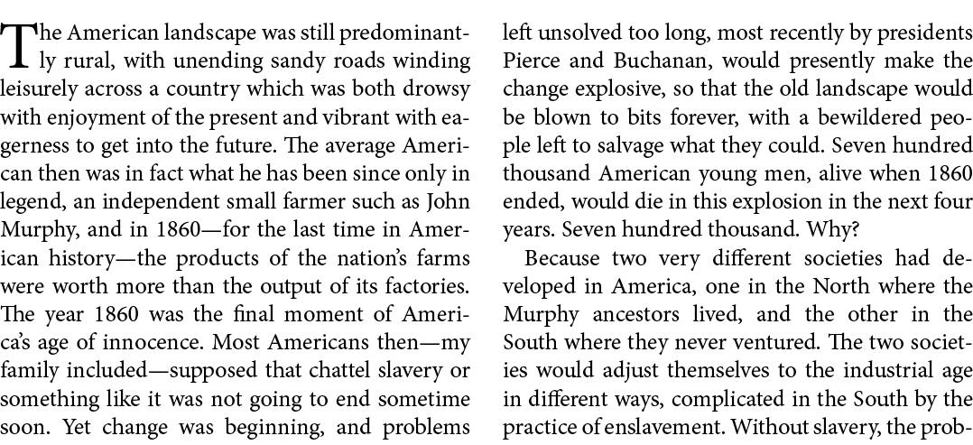 The American landscape was still predominantly rural, with unending sandy roads winding leisurely across a country wh...