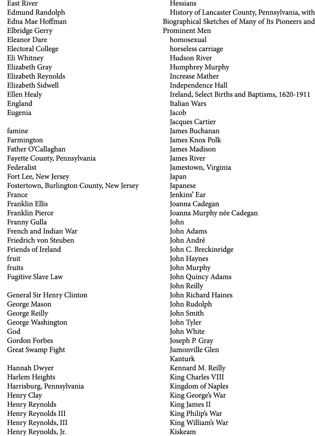 East River Edmund Randolph Edna Mae Hoffman Elbridge Gerry Eleanor Dare Electoral College Eli Whitney Elizabeth Gray ...