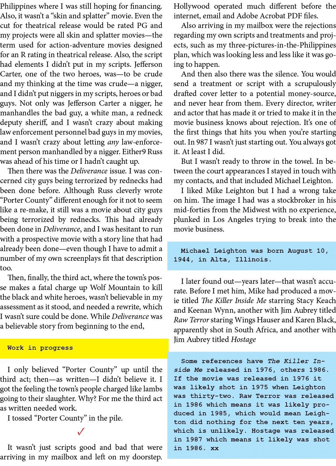 Philippines where I was still hoping for financing. Also, it wasn’t a “skin and splatter” movie. Even the cut for th...