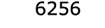  6256