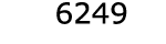  6249