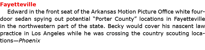 Fayetteville Edward in the front seat of the Arkansas Motion Picture Office white four door sedan spying out potentia...