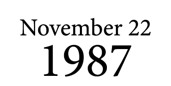November 22 1987