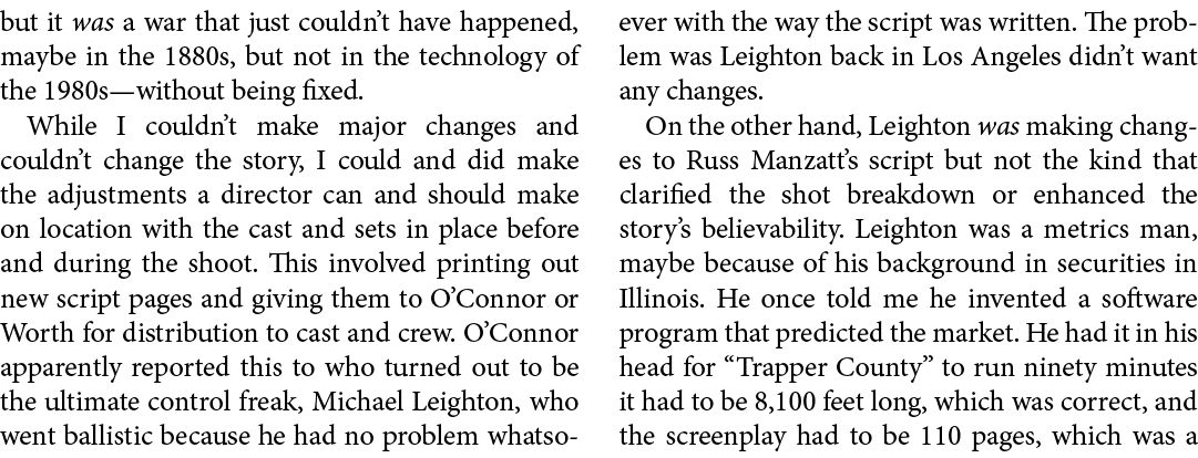 but it was a war that just couldn’t have happened, maybe in the 1880s, but not in the technology of the 1980s—without...