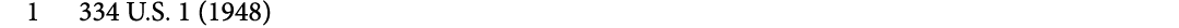 1 334 U.S. 1 (1948)