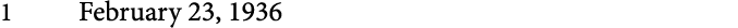 1 February 23, 1936