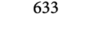 633