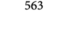 563