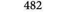 482