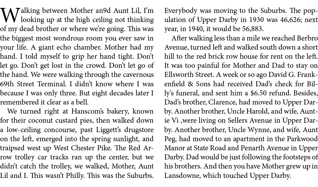 Walking between Mother an9d Aunt Lil, I’m looking up at the high ceiling not thinking of my dead brother or where we...