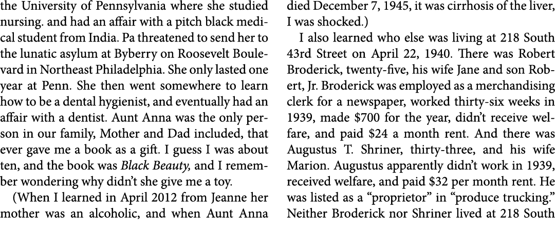 the ﻿University of Pennsylvania where she studied nursing. and had an affair with a pitch black medical student from ...