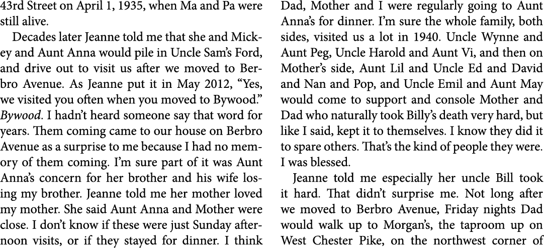 43rd Street on April 1, 1935, when Ma and Pa were still alive. Decades later Jeanne told me that she and Mickey and A...