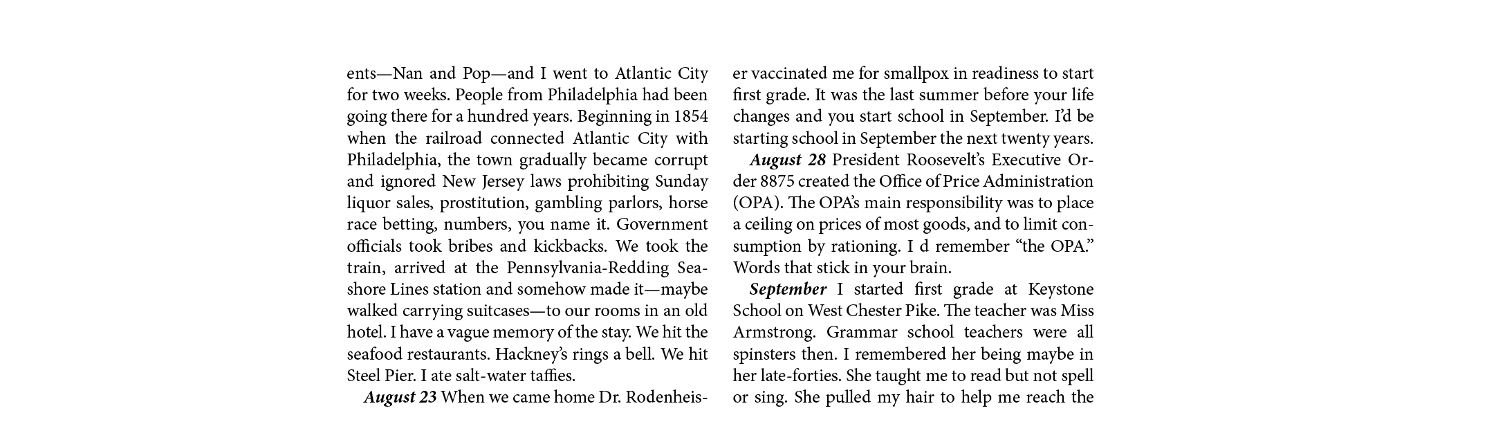 ents—Nan and Pop—and I went to ﻿Atlantic City for two weeks. People from Philadelphia had been going there for a hund...