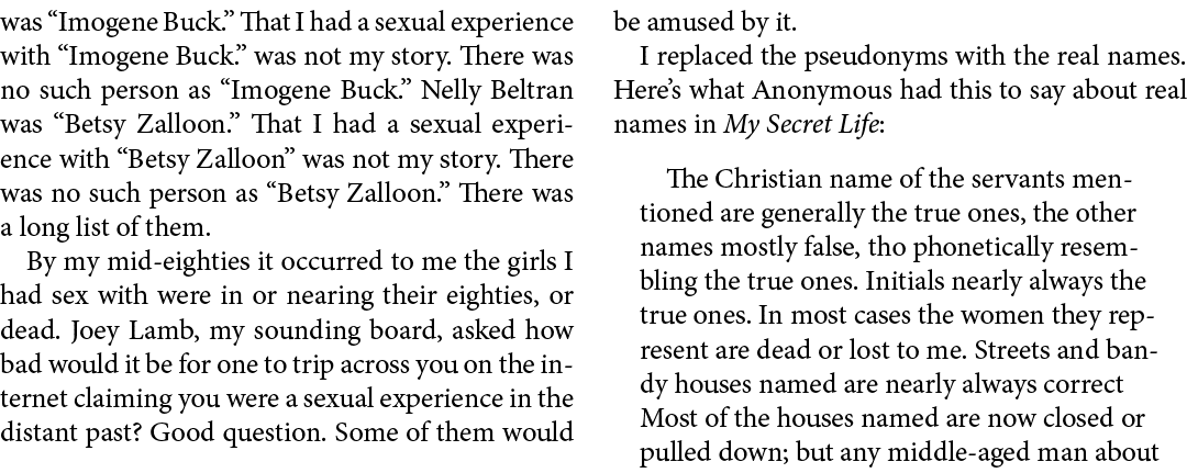 was ﻿“Imogene Buck.” That I had a ﻿sexual experience with “Imogene Buck.” was not my story. There was no such person ...