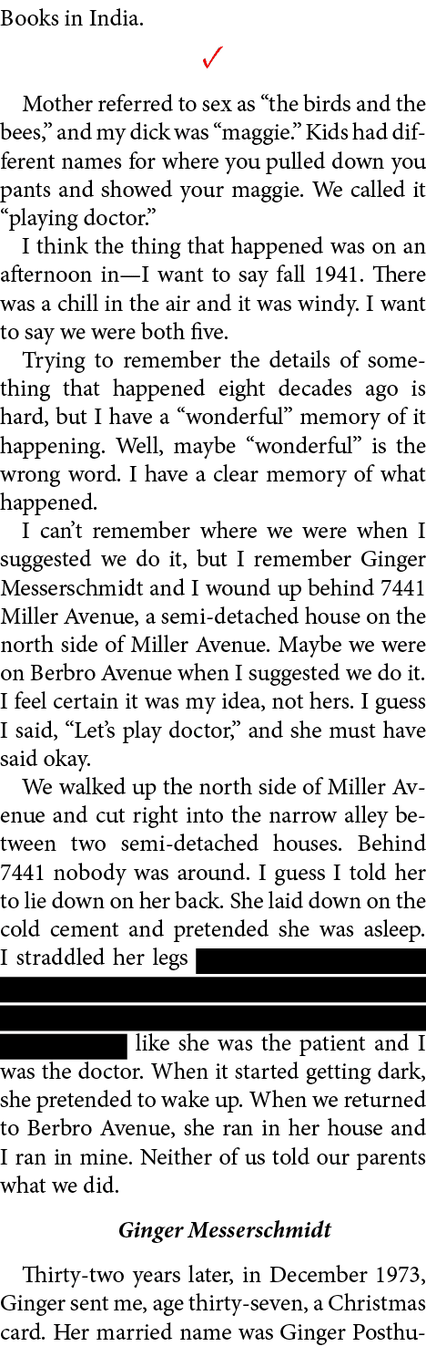 Books in India. ✓ Mother referred to sex as “the birds and the bees,” and my dick was “maggie.” Kids had different na...