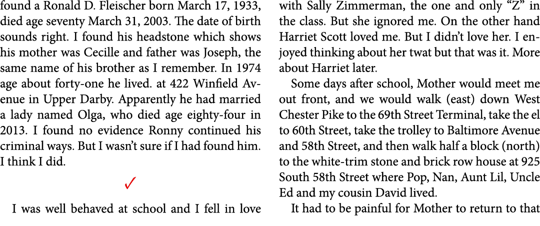 found a Ronald D. Fleischer born March 17, 1933, died age seventy March 31, 2003. The date of birth sounds right. I f...
