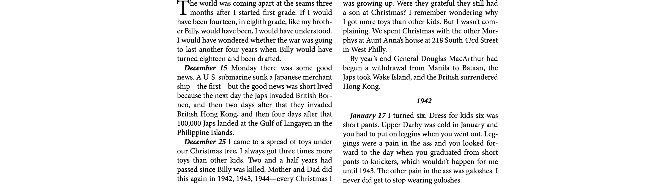 The world was coming apart at the seams three months after I started first grade. If I would have been fourteen, in e...