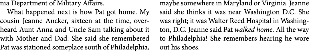 nia Department of Military Affairs. What happened next is how Pat got home. My cousin ﻿Jeanne Ancker, sixteen at the ...