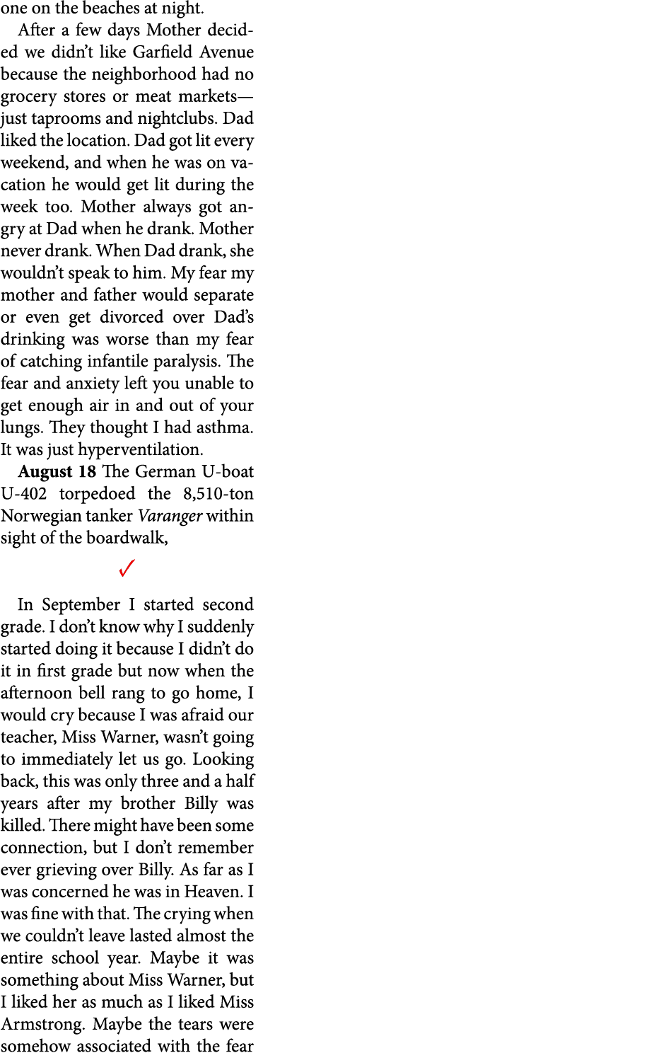 one on the beaches at night. After a few days Mother decided we didn’t like ﻿Garfield Avenue because the neighborhood...