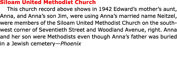 Siloam United Methodist Church This church record above shows in 1942 Edward’s mother’s aunt, Anna, and Anna’s son J...