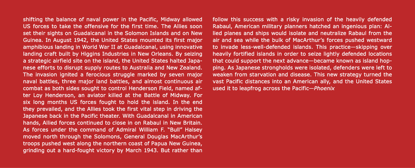 shifting the balance of naval power in the Pacific, Midway allowed US forces to take the offensive for the first time...