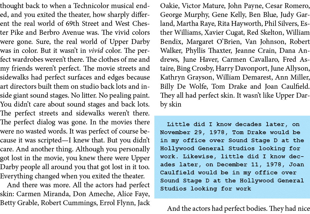 thought back to when a ﻿Technicolor musical ended, and you exited the theater, how sharply different the real world o...