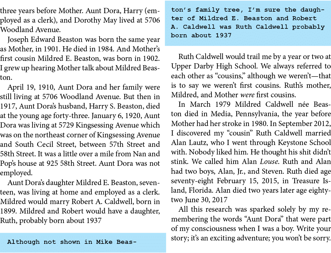 three years before Mother. Aunt Dora, ﻿Harry (employed as a clerk), and ﻿Dorothy May lived at ﻿5706 Woodland Avenue. ...