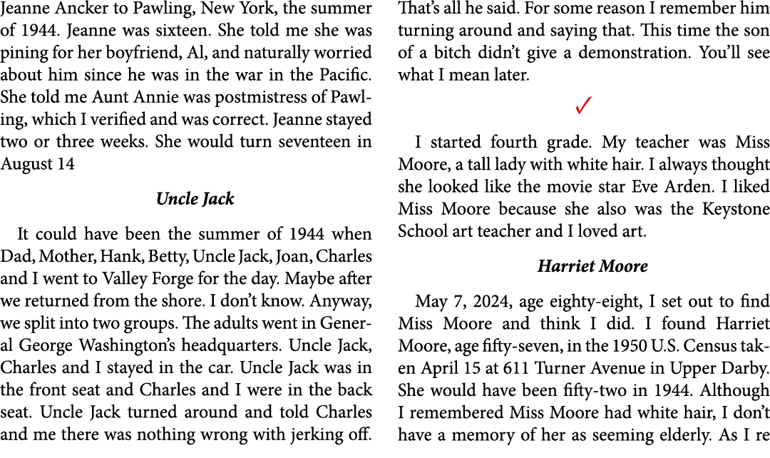 Jeanne Ancker to ﻿Pawling, New York, the summer of 1944. Jeanne was sixteen. She told me she was pining for her boyf...
