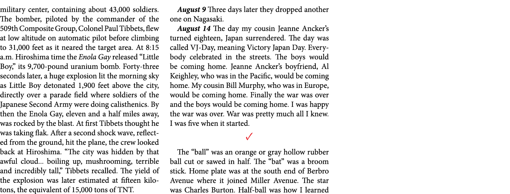 military center, containing about 43,000 soldiers. The bomber, piloted by the commander of the ﻿509th Composite Group...