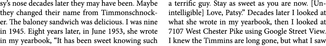 sy’s nose decades later they may have been. Maybe they changed their name from Timmonschnocker. The ﻿baloney sandwich...