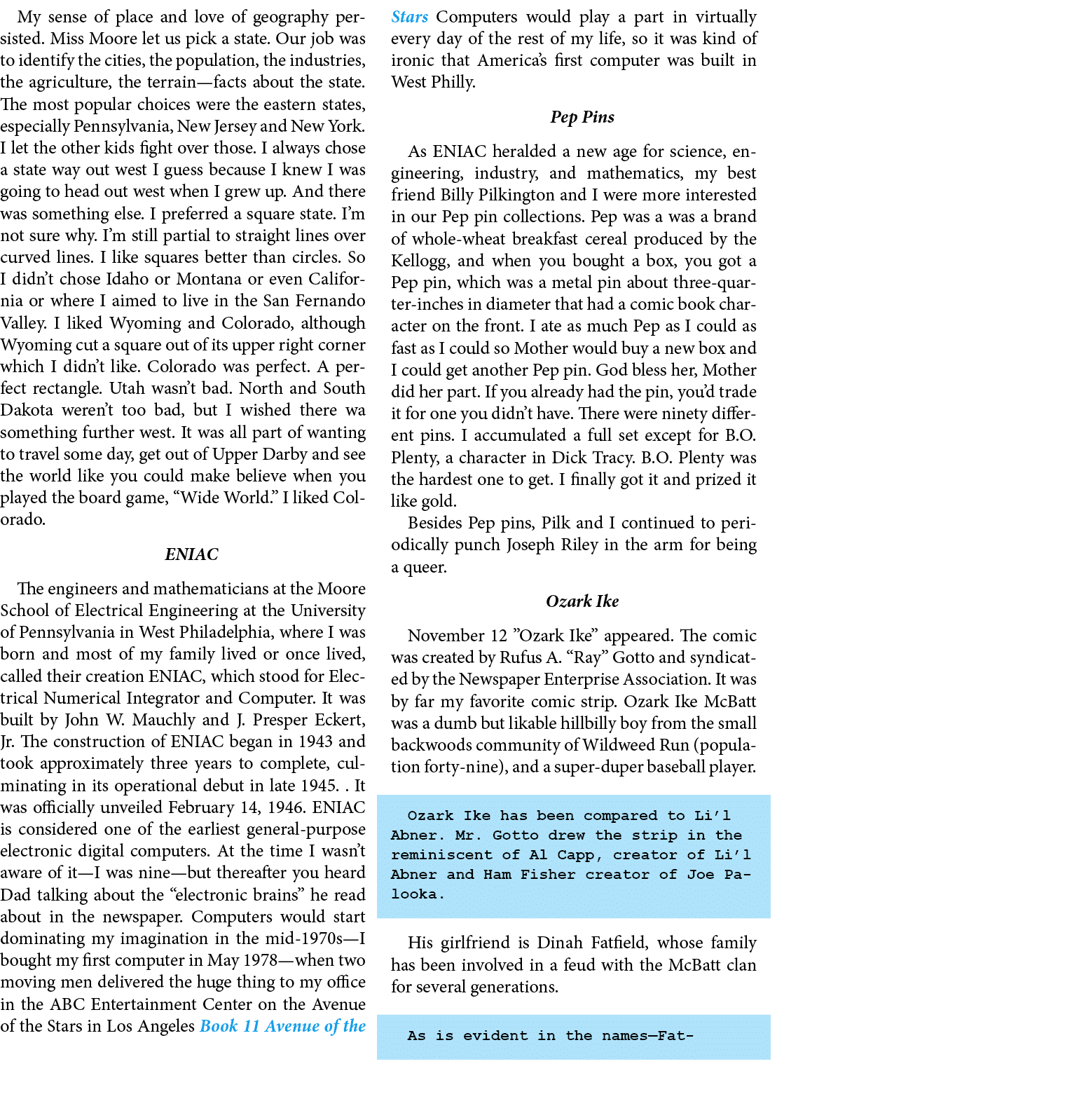 My ﻿sense of place and love of geography persisted. Miss Moore let us pick a state. Our job was to identify the citie...