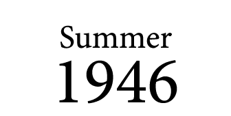Summer 1946