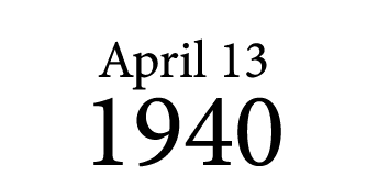 April 13 1940