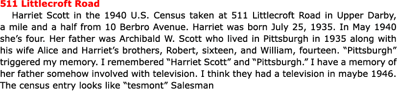 511 Littlecroft Road ﻿Harriet Scott in the ﻿﻿﻿﻿1940 U.S. Census taken at 511 Littlecroft Road in Upper Darby, a mile ...