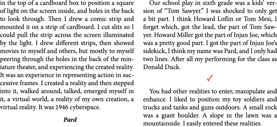 in the top of a cardboard box to position a square of light on the screen inside, and holes in the back to look throu...